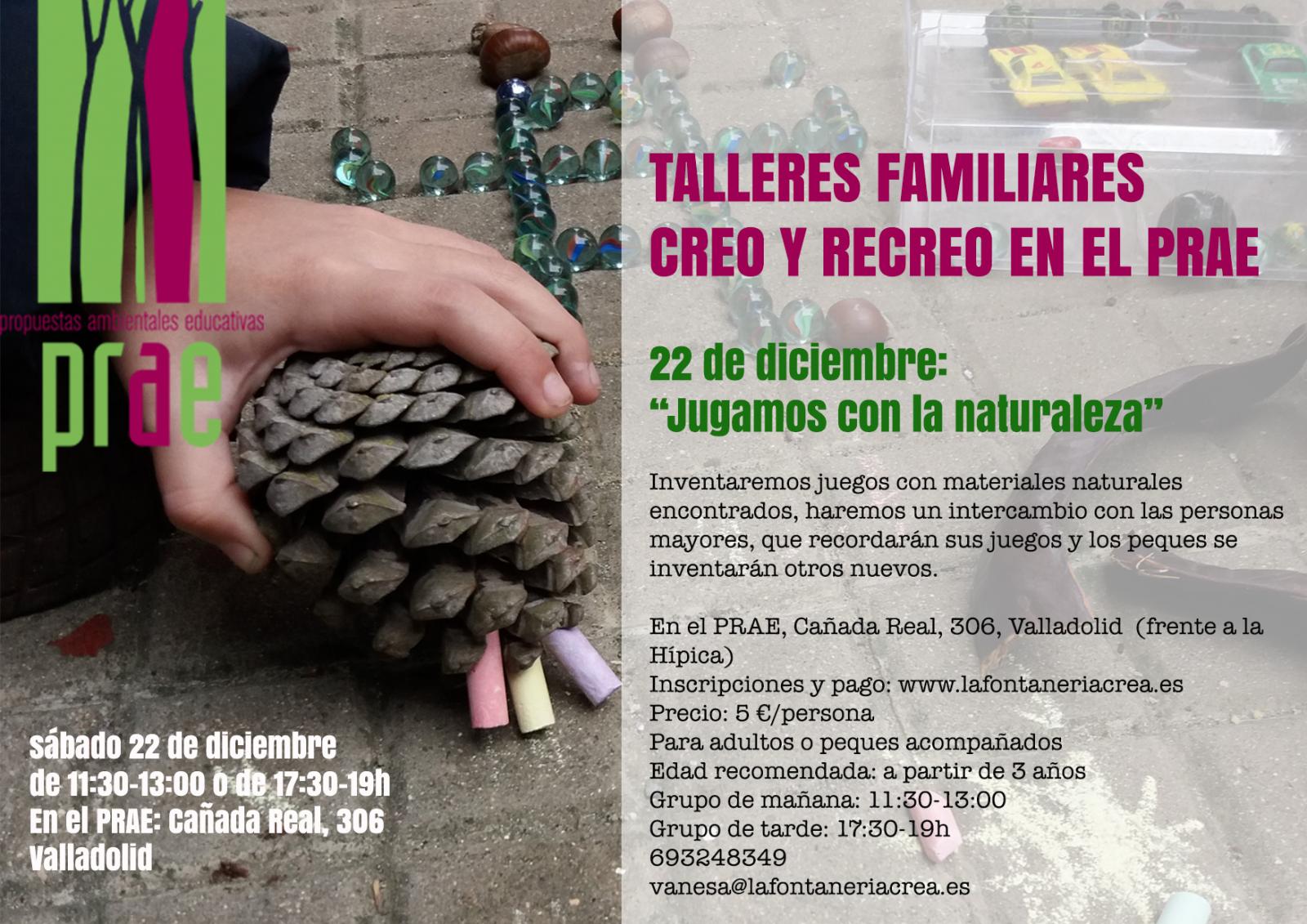 Taller familiar creo y recreo: Jugamos con la naturaleza